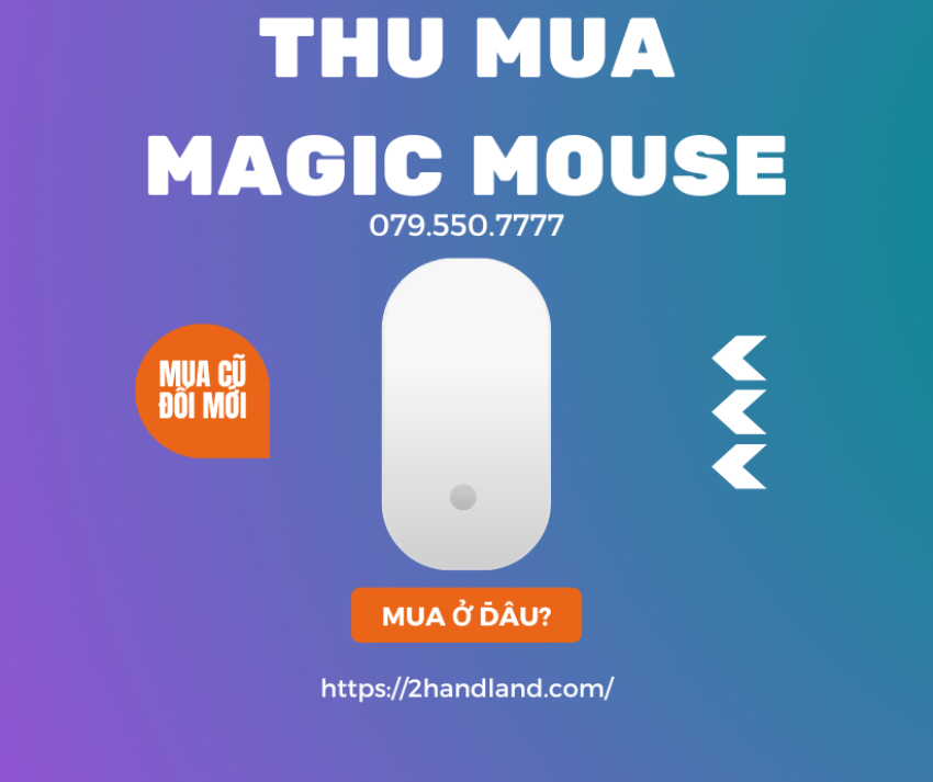 Thu mua Magic Mouse