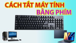 Cách tắt máy tính bằng bàn phím