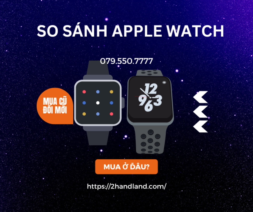 So sánh apple watch