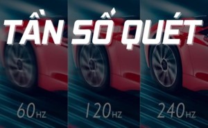 Tần số quét màn hình là gì? Tác động đến trải nghiệm thế nào?
