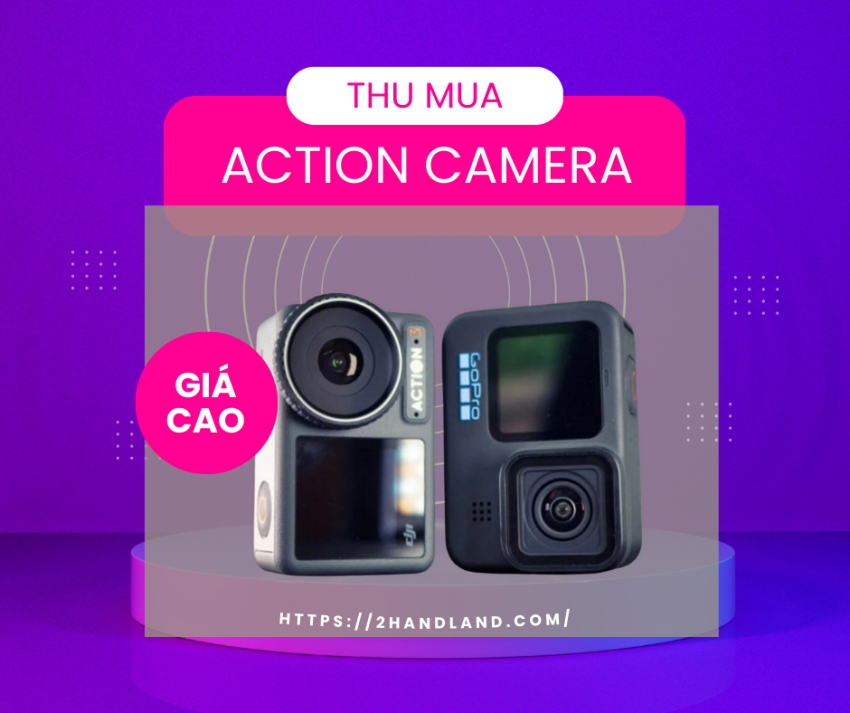 Thu mua Action Camera